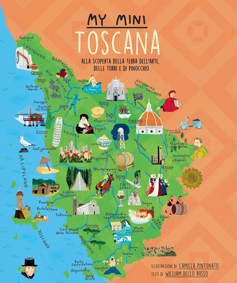 My Mini Toscana. Alla Scoperta Della Terra Dell’Arte, Delle Torri E Di Pinocchio - 4