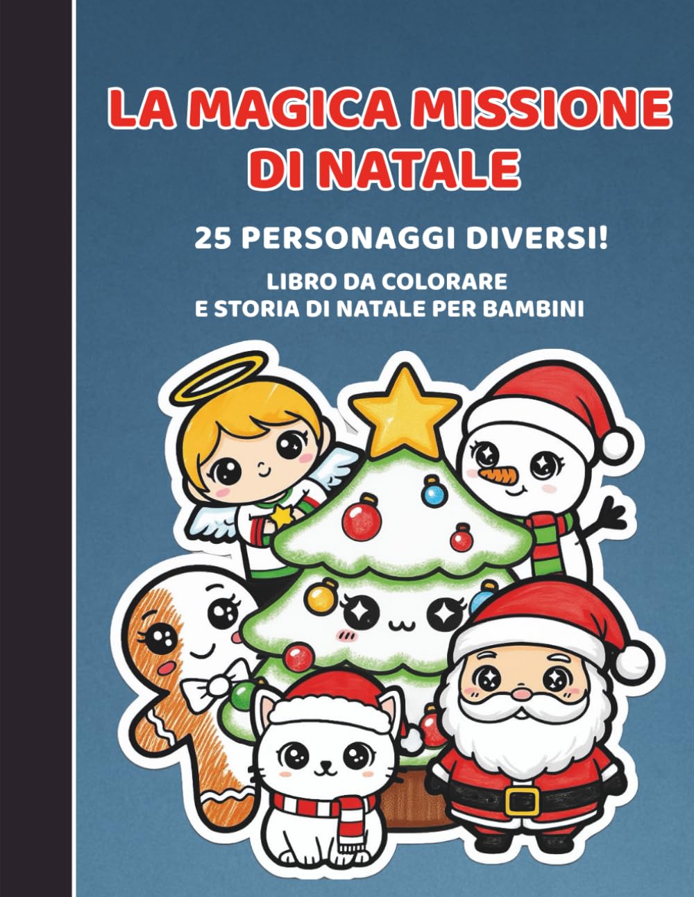 La Magica Missione di Natale: leggi la storia e colora i personaggi