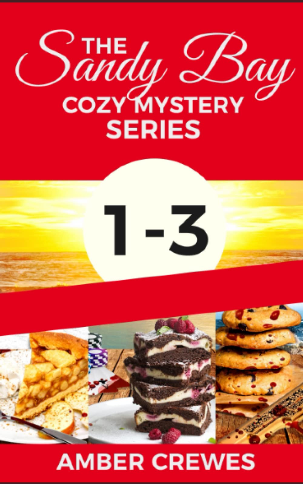 The Sandy Bay Cozy Mystery Series: 1-3 (Sandy Bay Series Boxset)
