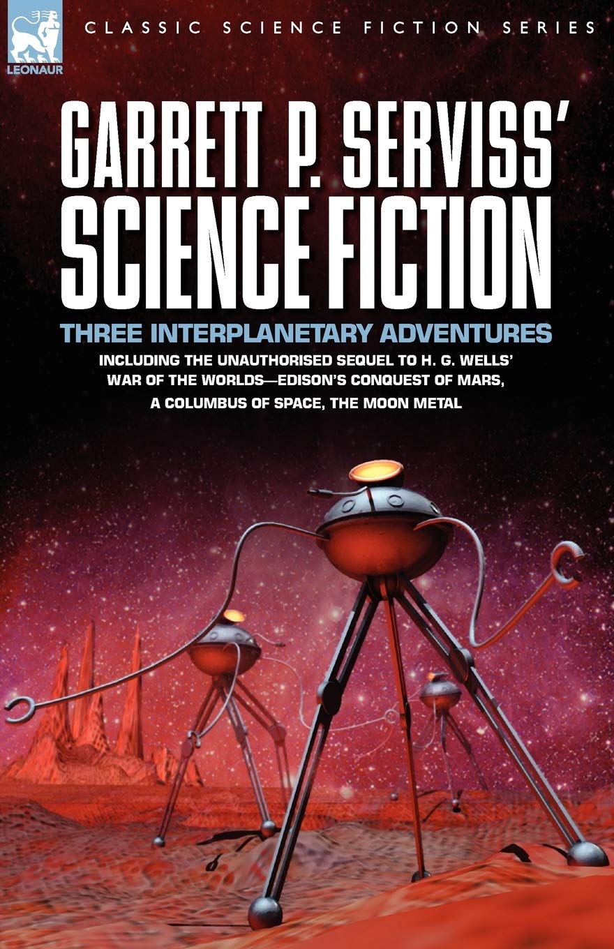 Book cover for Garrett P. Serviss' Science Fiction