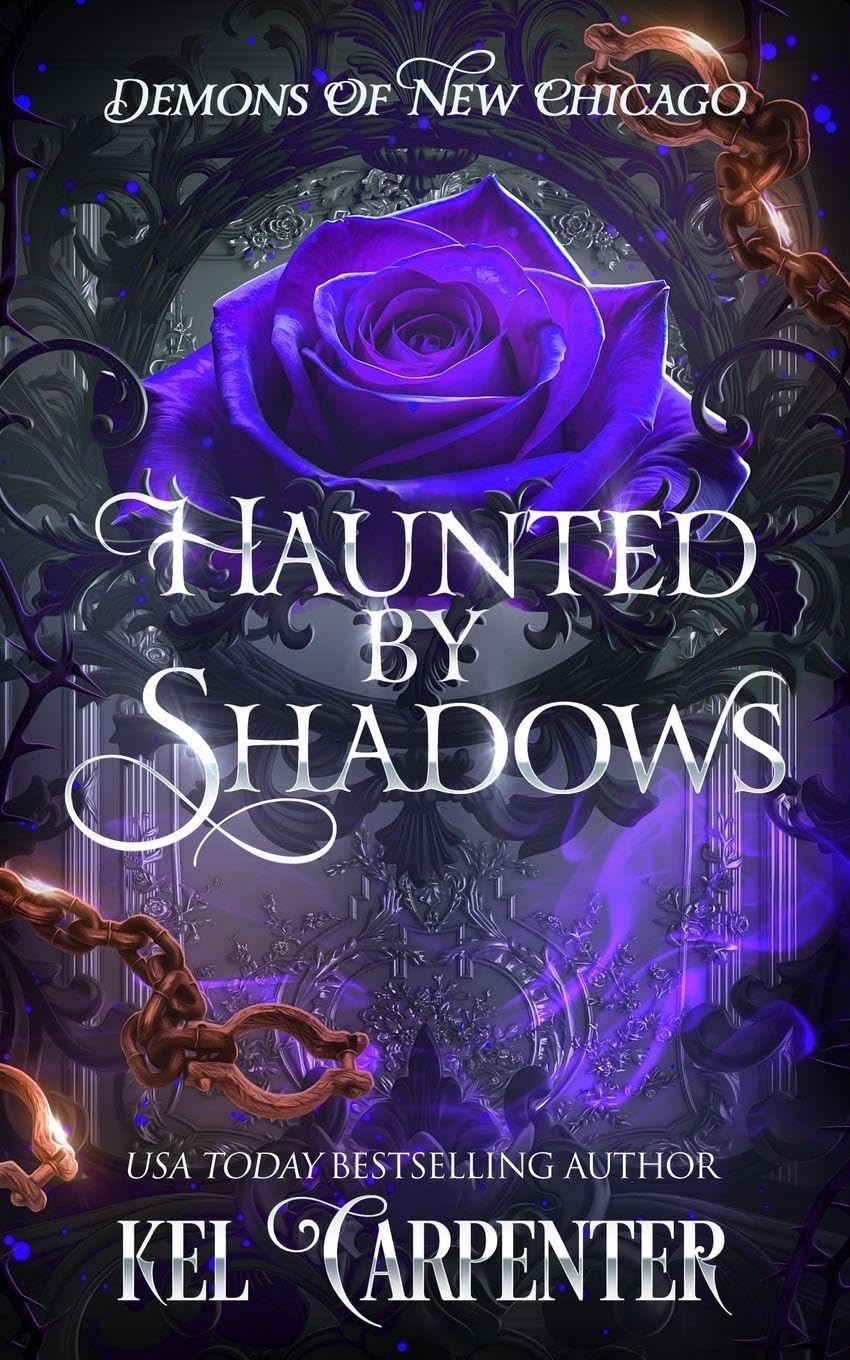 Haunted by Shadows: Demons of New Chicago: 2 (Magic Wars)
