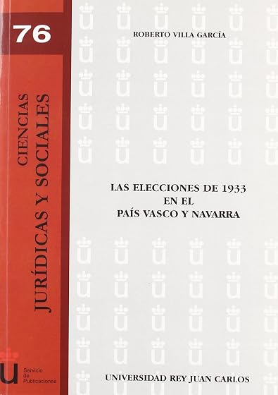 Las elecciones de 1933 en el Pa¡s Vasco y Navarra