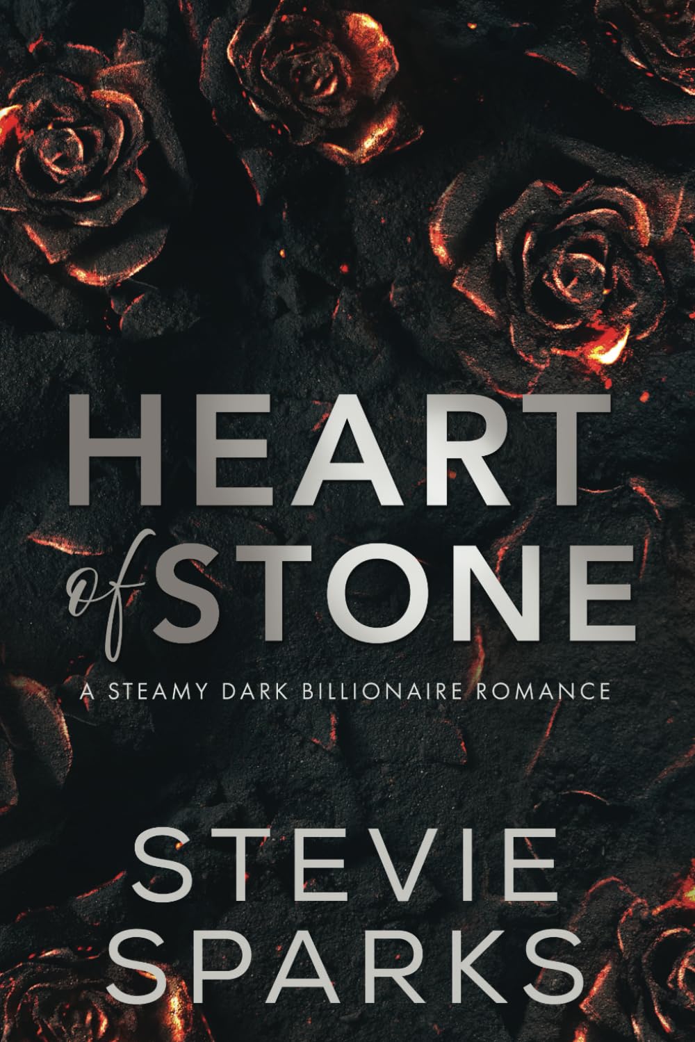 Heart of Stone: A Dark Second-Chance Billionaire Romance (Dark Billionaires)