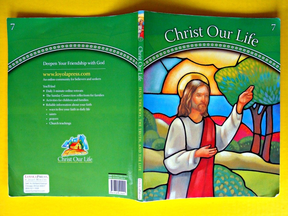 Jesus the Way, the Truth, and the Life: Grade 7 (Christ Our Life 2009) - Image 2