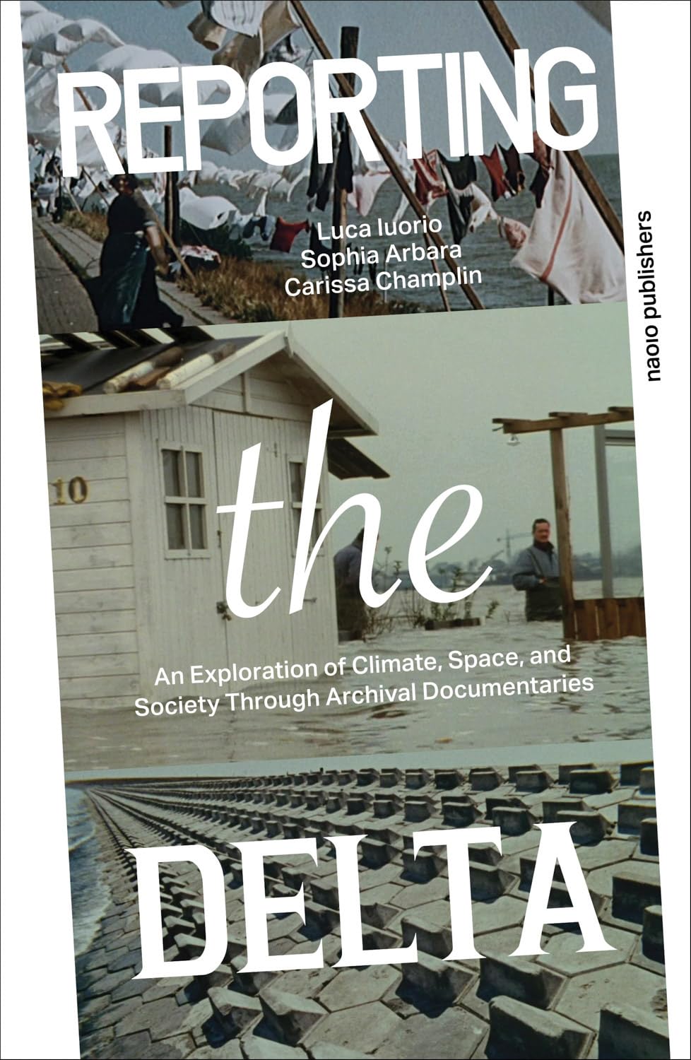Reporting the Delta enrichissez votre bibliothèque avec ce livre sur le climat et l'espace