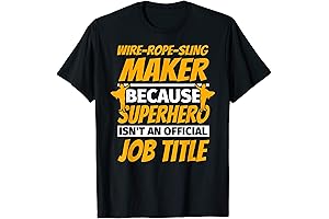 WIRE-ROPE-SLING MAKER | Novelty Humorous Occupation Work Apparel T-shirt