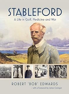 Stableford: A Life in Golf, Medicine and War