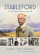 Stableford: A Life in Golf, Medicine and War