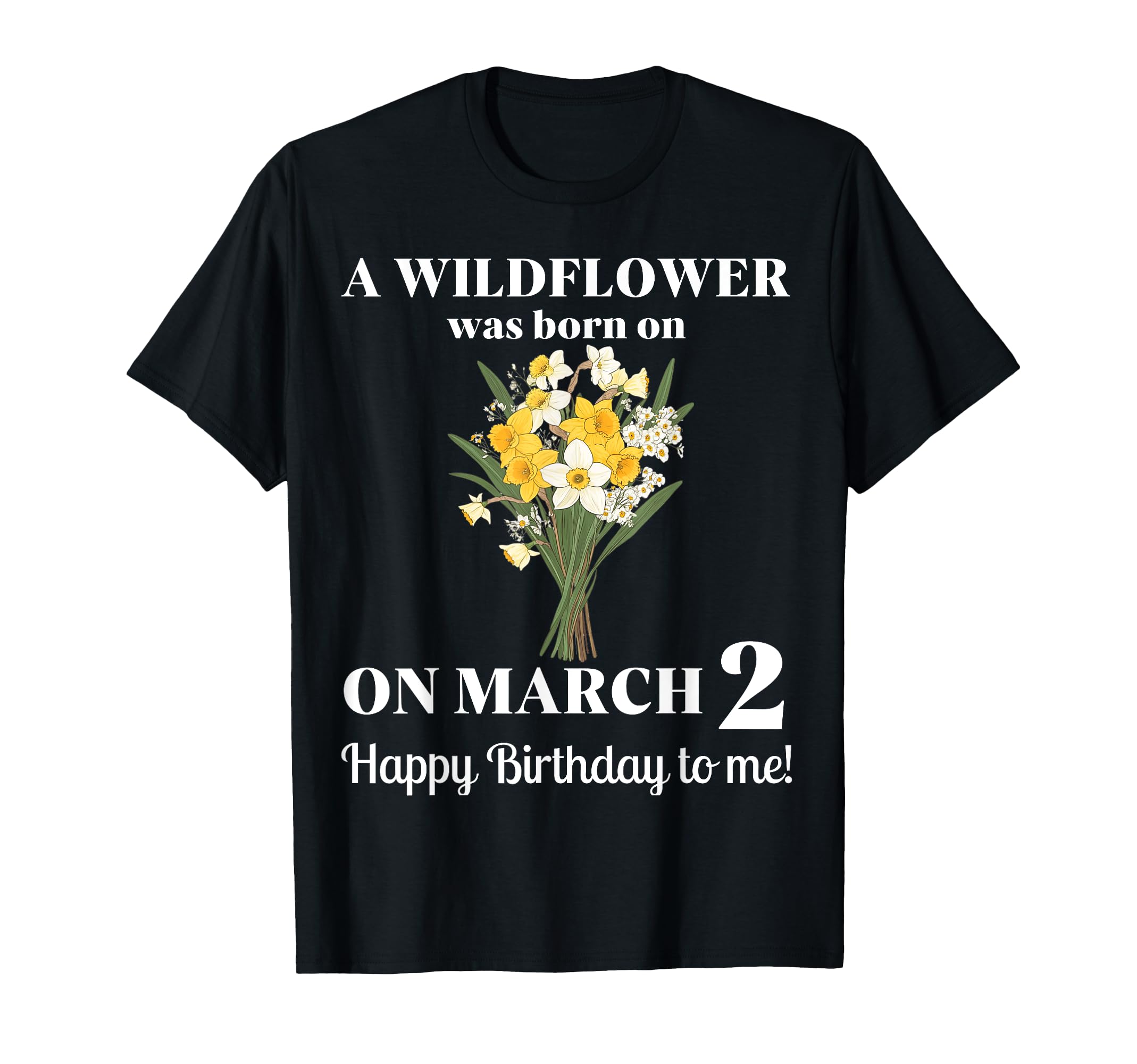 3月 誕生花 水仙とジョンキル 3月2日 誕生日 Tシャツ