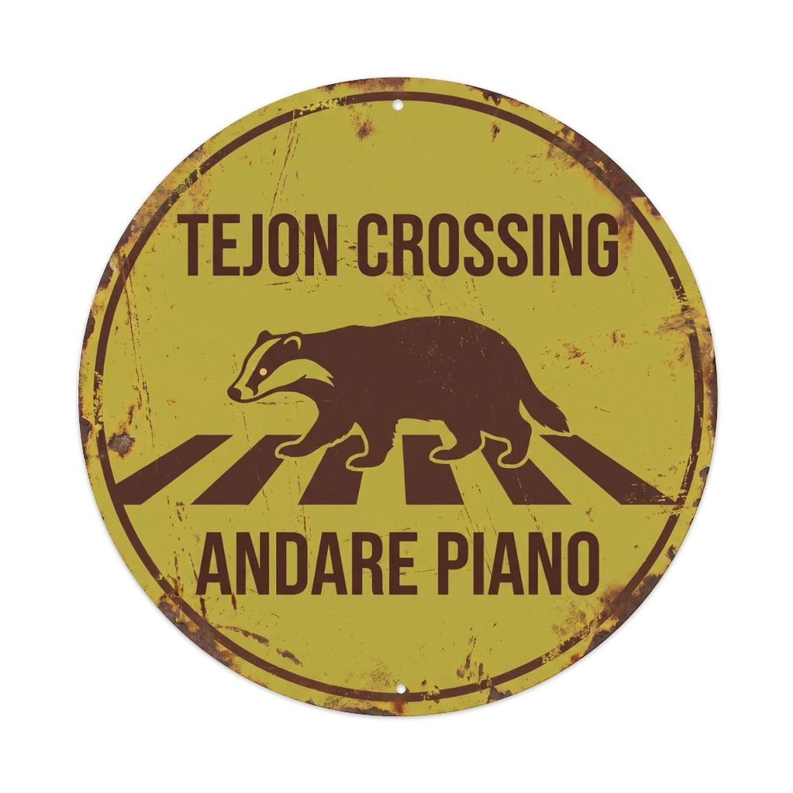 Tejon Crossing Andare Piano Metal Tin Sign