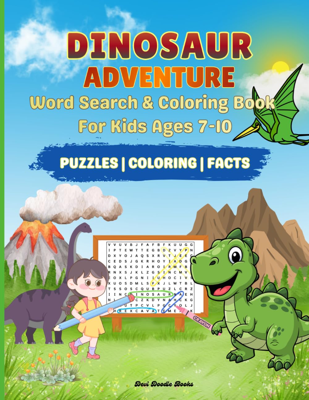 Dinosaur Adventure Word Search and Coloring Book for Kids Ages 7–10: 30 Fun Word Search Puzzles with 30 Exciting Dinosaur Coloring Pages | Medium Level Activity Book for Boys and Girls