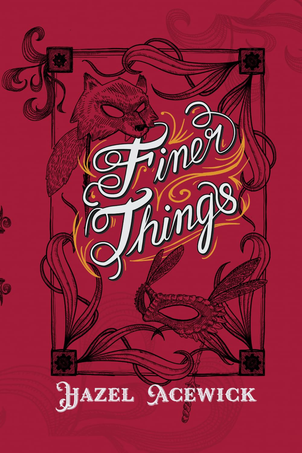 Finer Things (Hollow Crossing)