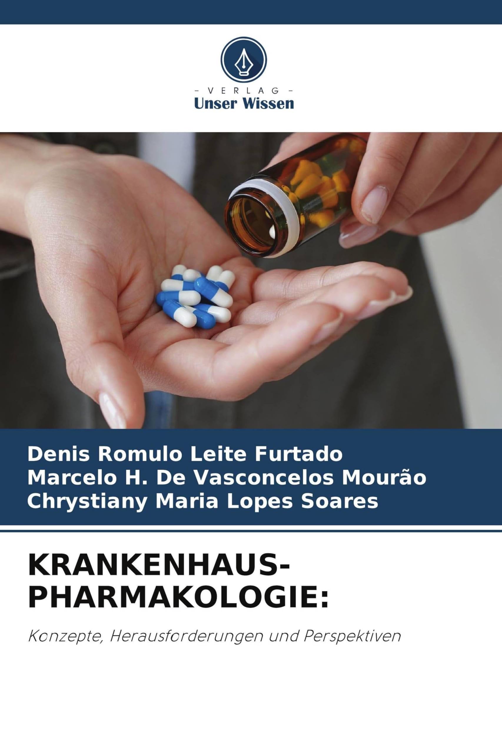Krankenhaus-Pharmakologie: Konzepte, Herausforderungen und Perspektiven