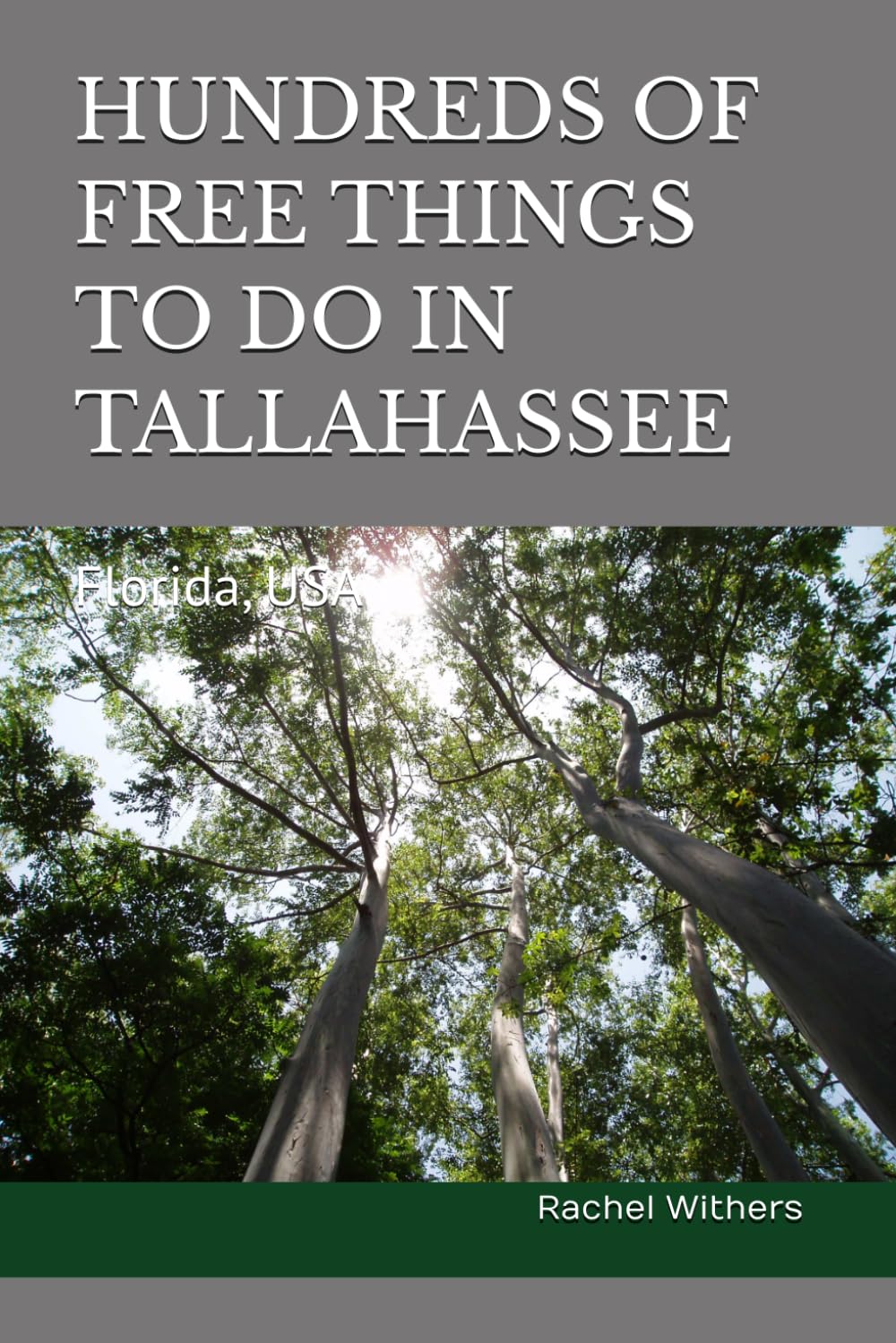 HUNDREDS OF FREE THINGS TO DO IN TALLAHASSEE: Florida, USA