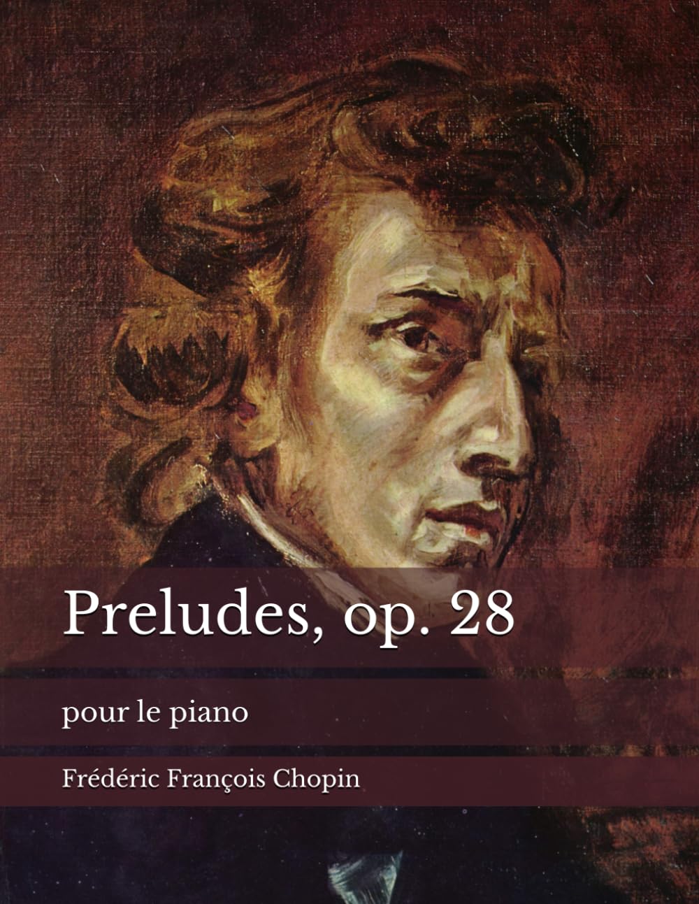 Preludes, op. 28: pour le piano