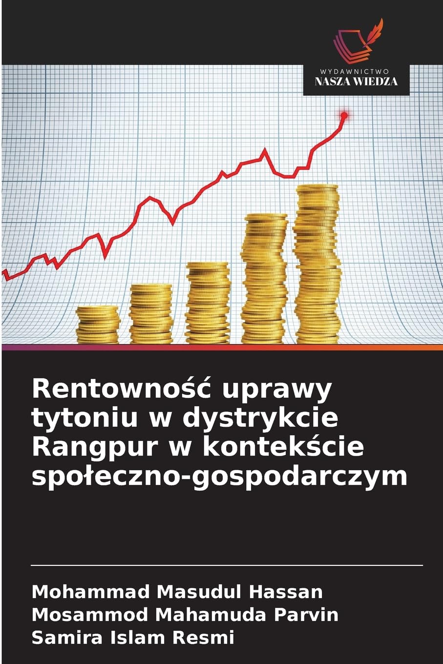 Rentowność uprawy tytoniu w dystrykcie Rangpur w kontekście społeczno-gospodarczym