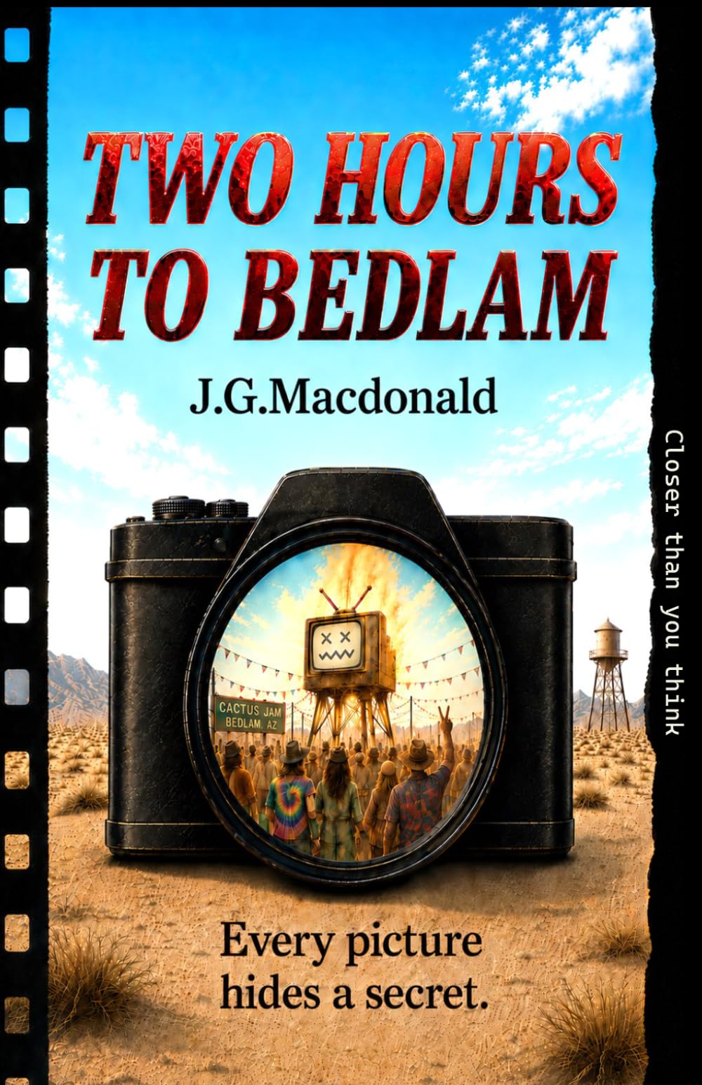 Two Hours to Bedlam: A Route 66 Mystery: 2 (Underexposed & Underpaid: The Jane Dougherty Mystery Files)