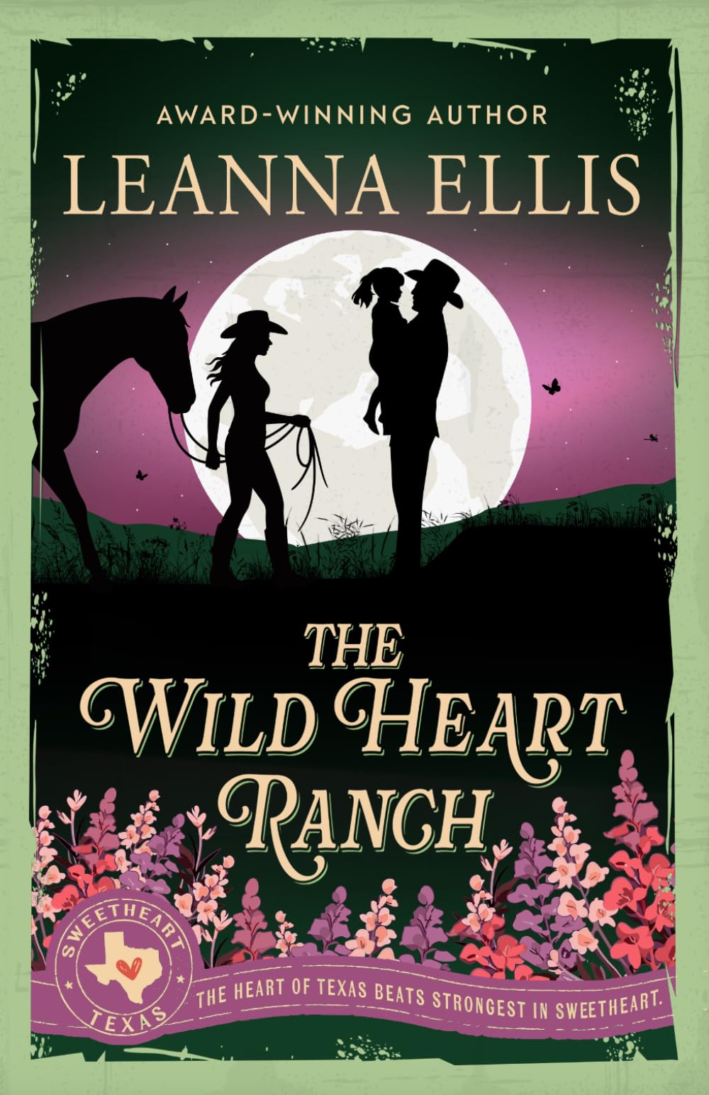 The Wild Heart Ranch: A Sweet Cowboy Romance of a Surprise Baby and a Cowboy Chef (Sweetheart, Texas Series)