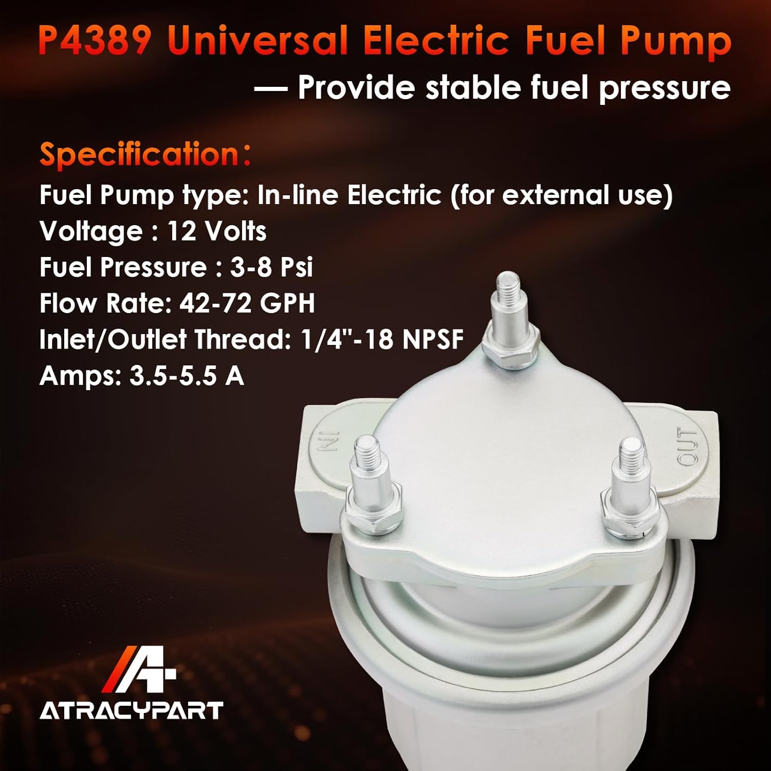 P4389 Universal Electric Fuel Pump, In-Line Rotary Vane Pump Compatible with Marine Applications, Automotive Replacement 12V 3-8PSI 42-72GPH 1/4"-18 NPSF Inlet & Outlet