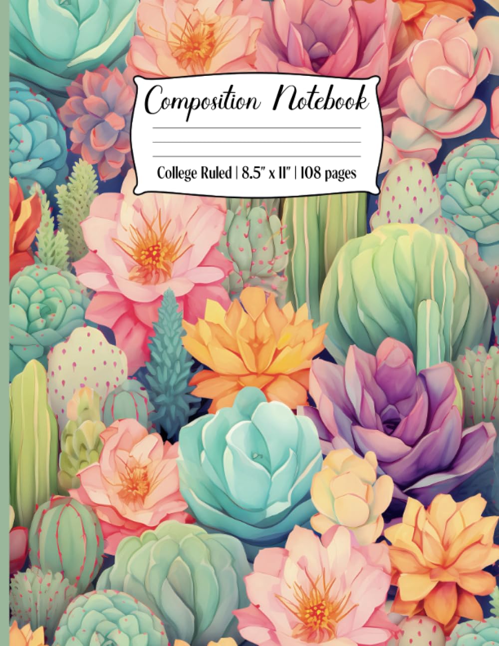 Boho Composition Notebook: Cute Aesthetic College Ruled Journal for Students Featuring a Cacti & Succulents Watercolor Illustration