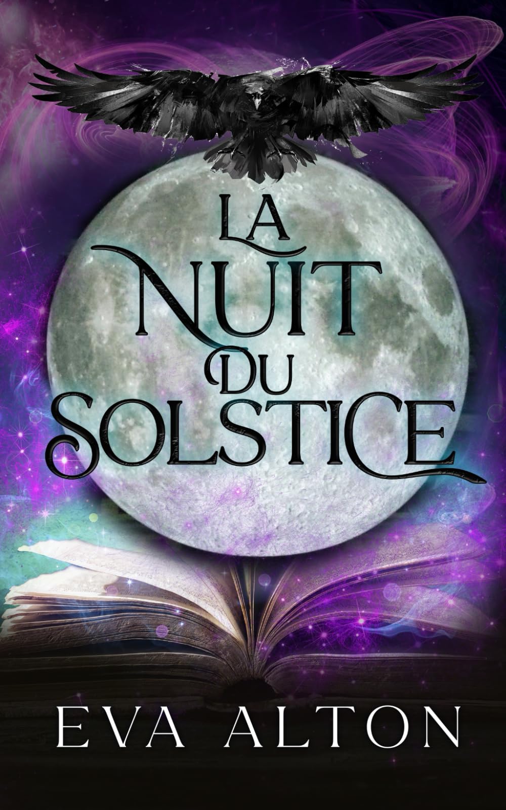 La Nuit du Solstice: Une romance paranormale pendant la nuit la plus longue de l’année (Les Sorcières d'Ibiza)