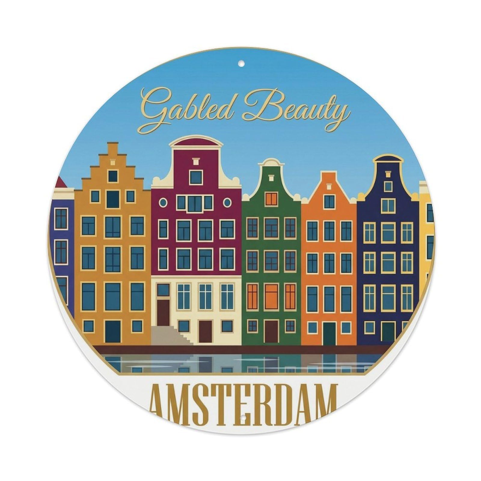 Gabled Houses Amsterdam City Classic Destination Heritage Metal Tin Sign Plaque Wall Decor for Cafe, Man Cave, Club Bar, Office, Home Garden Round Metal Poster 8x8Inch
