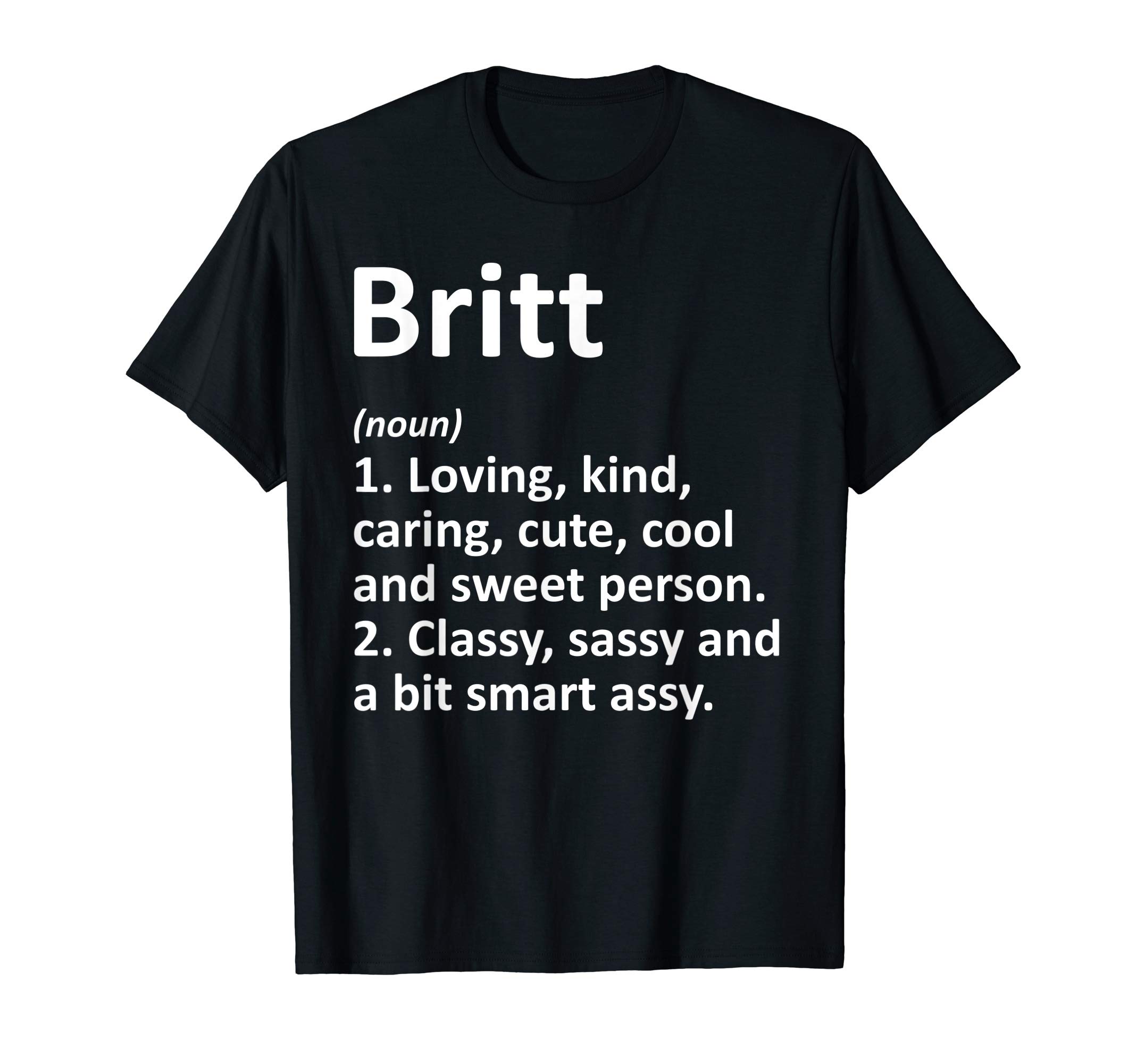 BRITT Definition Personalized Name Funny Birthday Gift Idea T-Shirt