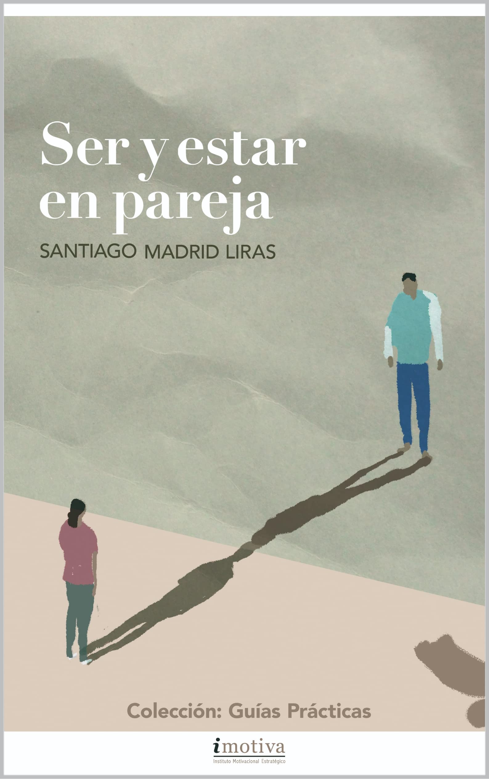 Ser y estar en pareja