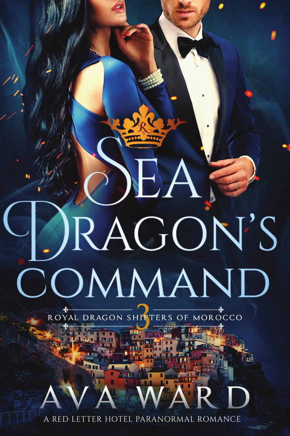 Sea Dragon's Command: Royal Dragon Shifters of Morocco #3: A Red Letter Hotel Paranormal Romance