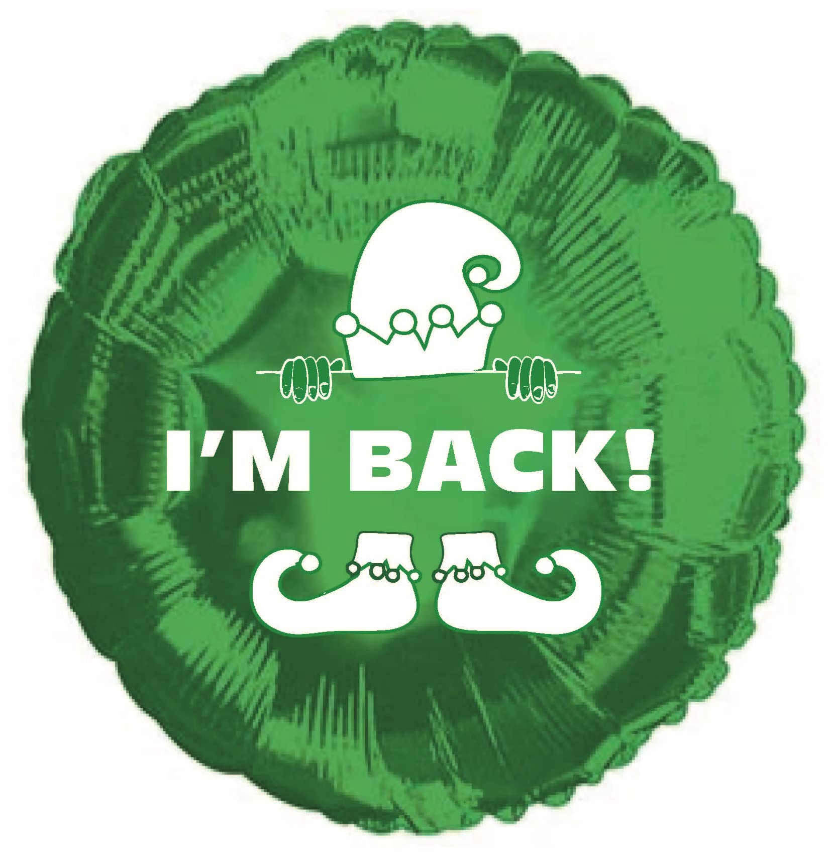Christmas Elf I'm Back Foil Balloon 18" Deflated (Green)