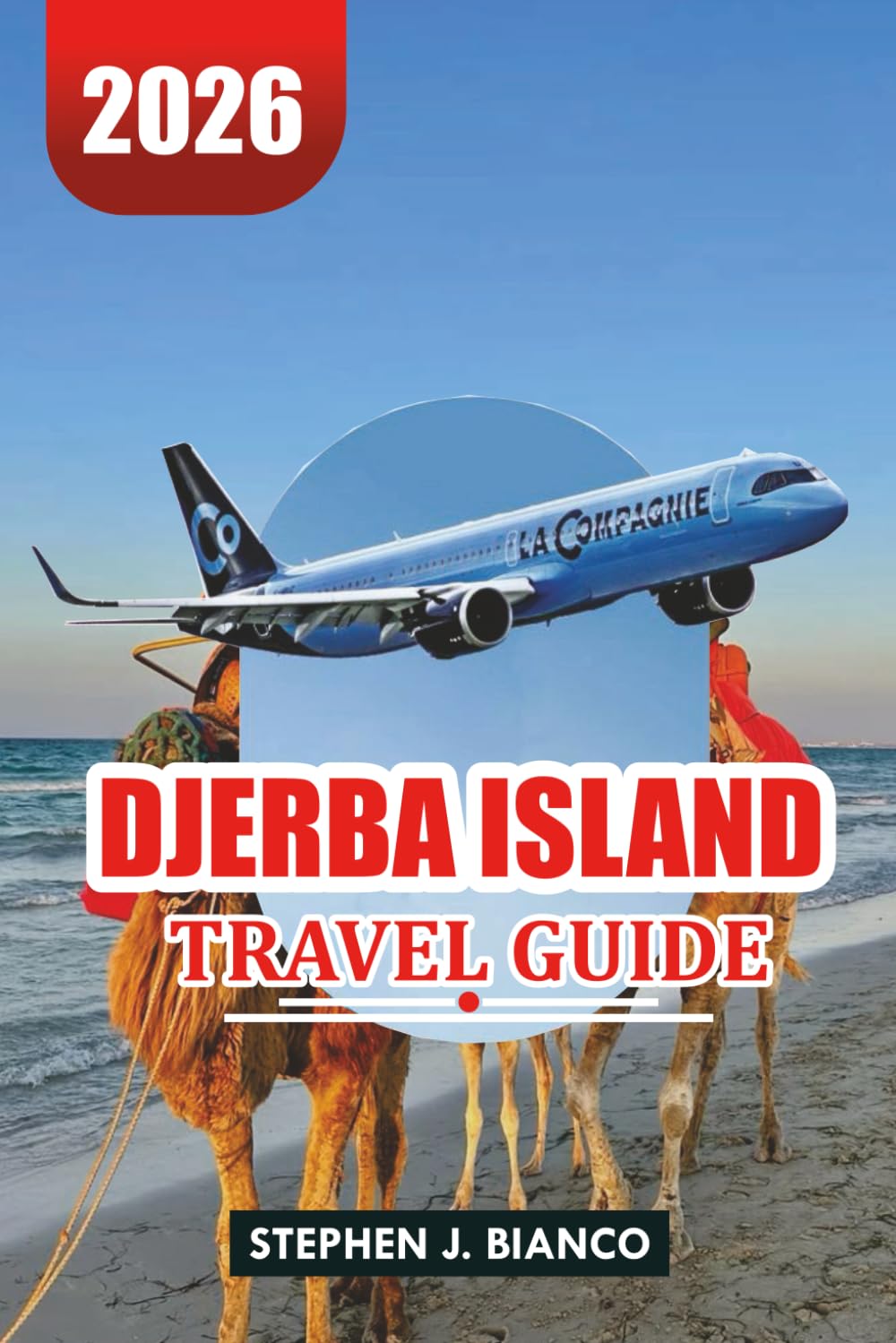 DJERBA ISLAND TRAVEL GUIDE 2026: Where to Stay, What to Do & Best Things to See