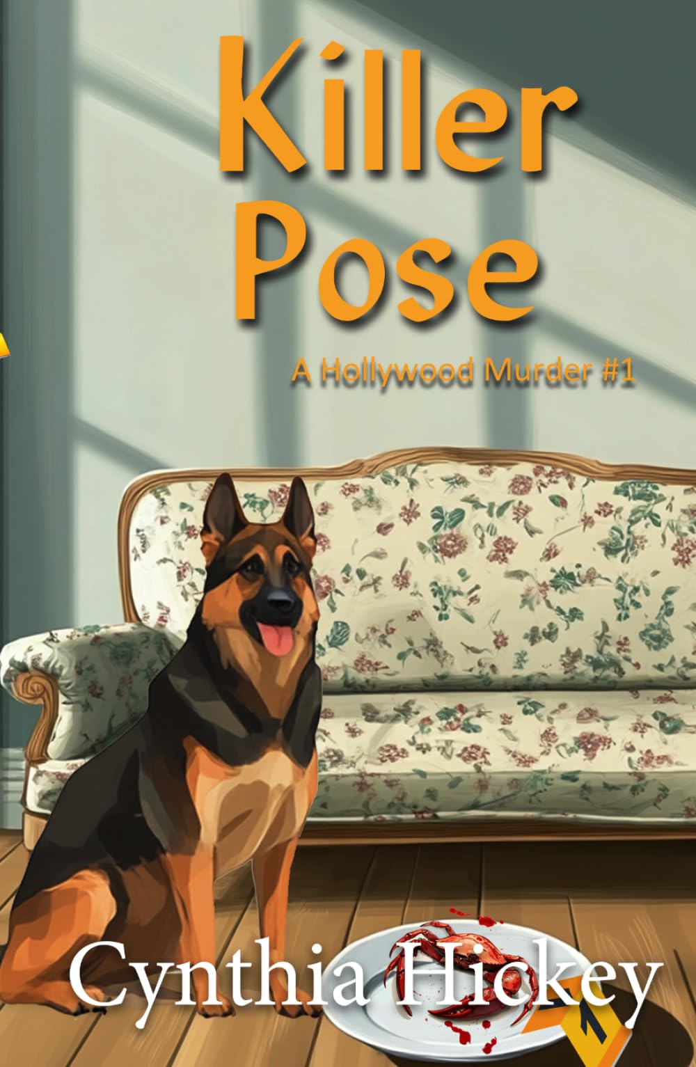 Killer Pose: Hollywood cozy mystery (A Hollywood Murder)