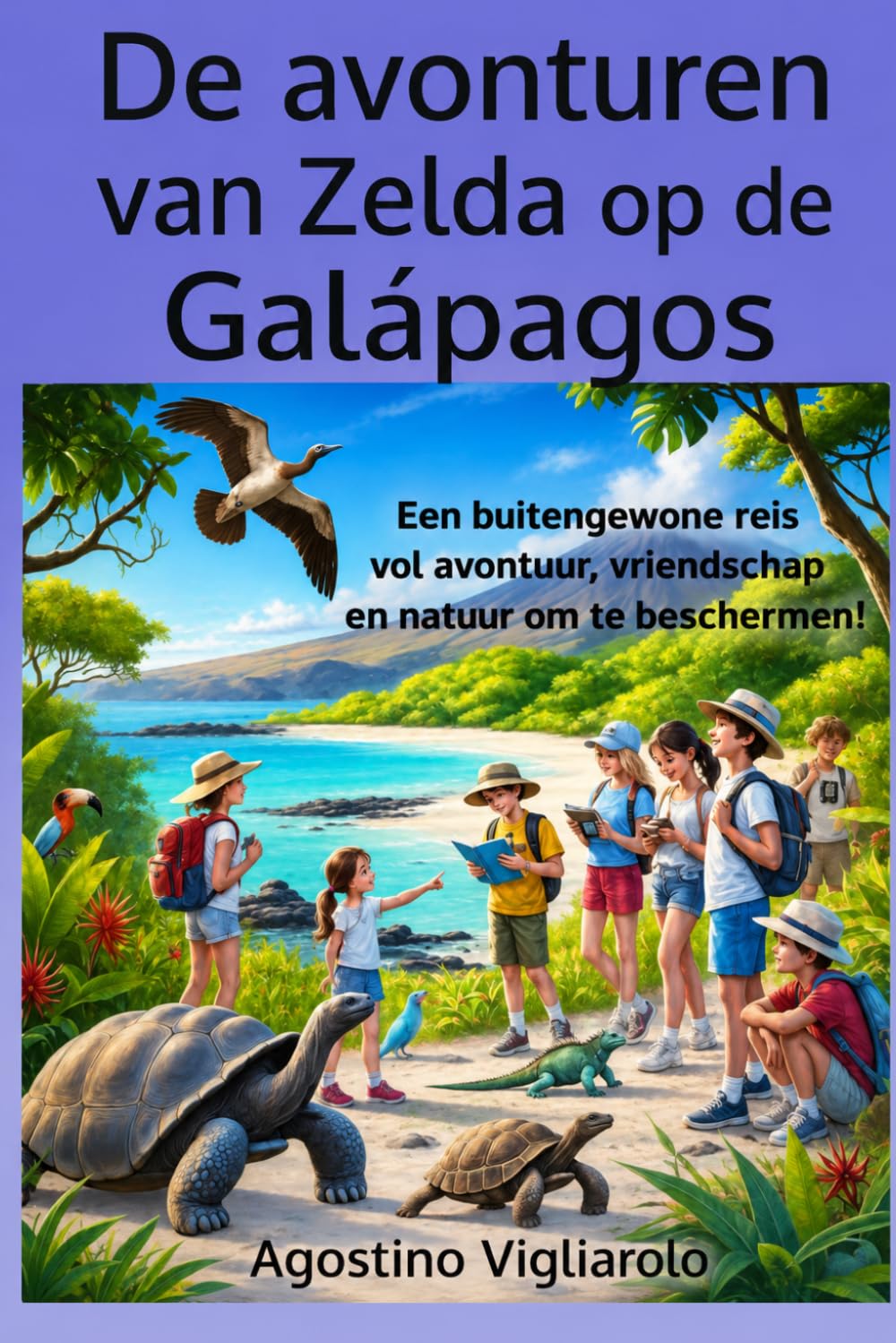 Zelda’s avontuur op de Galapagoseilanden: Een reis over vriendschap, familie en natuur