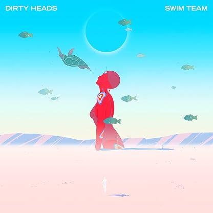 SWIM TEAM por Dirty Heads, capa do álbum