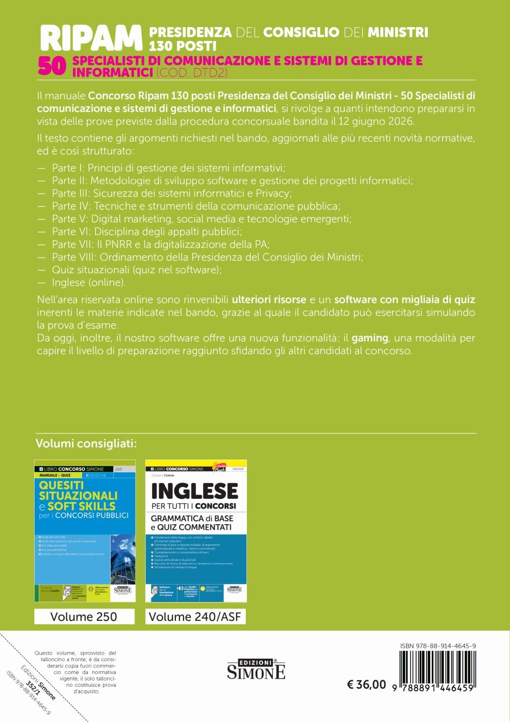 RIPAM Presidenza del Consiglio dei Ministri 130 Posti - Manuale per la Preparazione - per Tutte le Prove - Manuale + Quiz - 50 Specialisti Comunicazione e Sistemi di Gestione e Informatici (COD.DTD2)