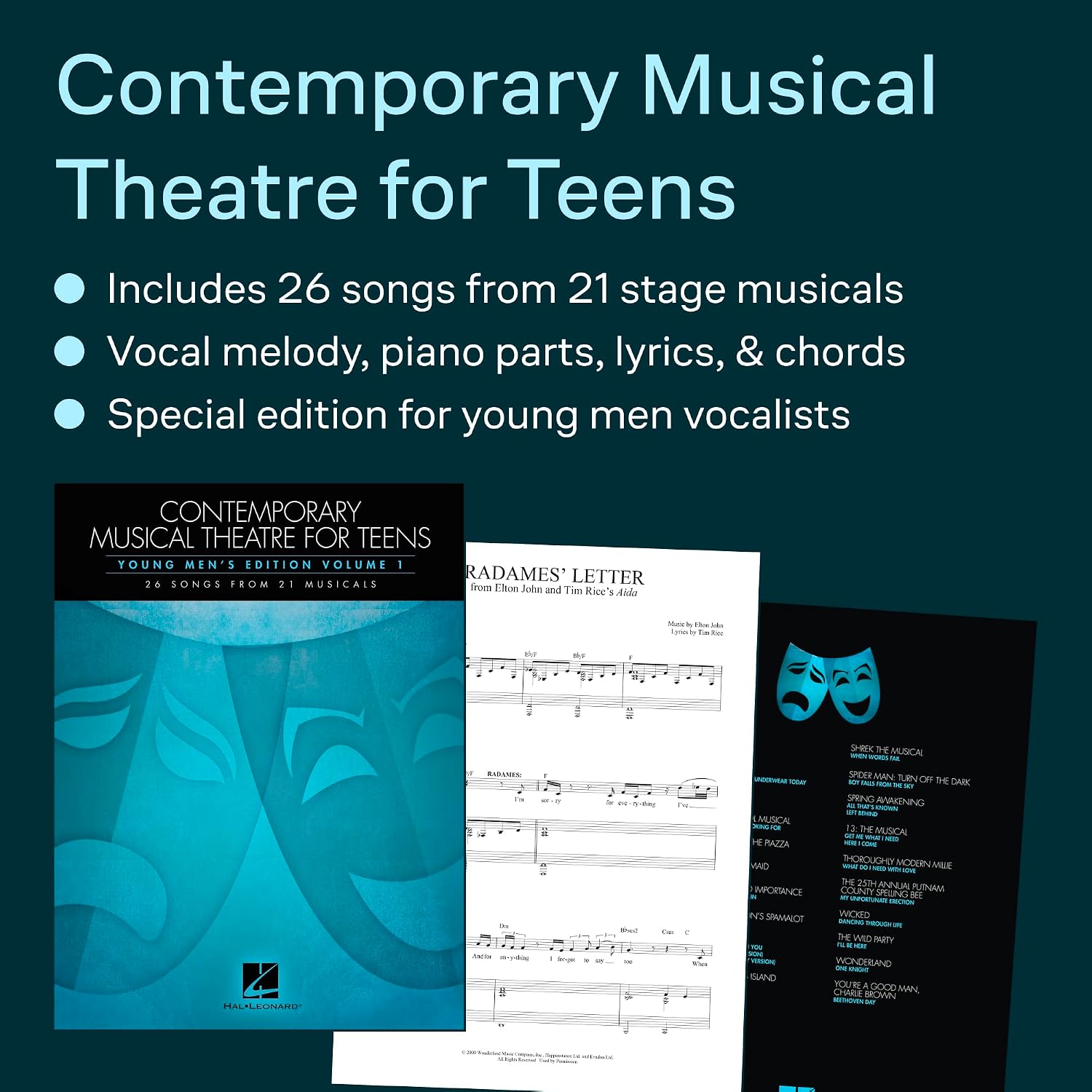 Contemporary Musical Theatre for Teens: Young Men's Edition Volume 1 26 Songs from 21 Musicals
