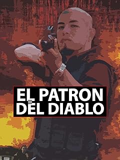 El Patron Del Diablo