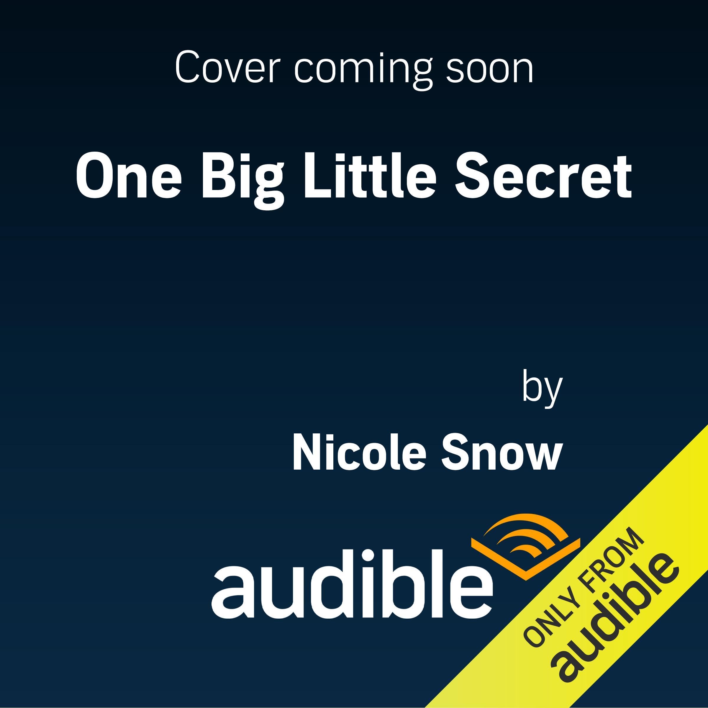 One Big Little Secret