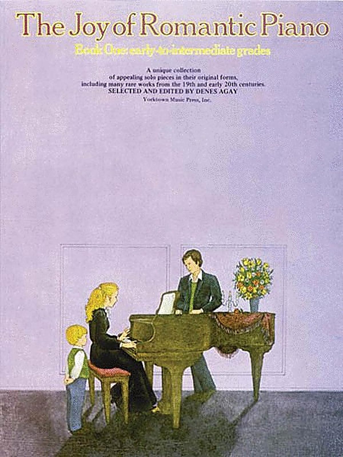 The Joy Of Romantic Piano - Book 1 by Denes Agay - 9780711901360