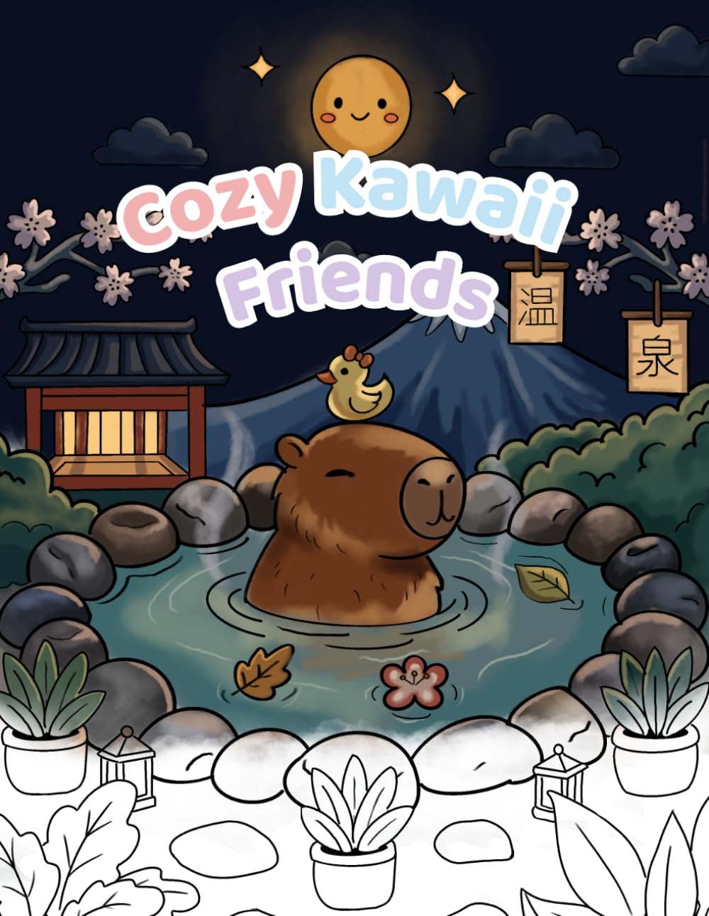 Kawaii Friends Coloring Book: Cute and Cozy Kawaii Animals Coloring Book for Kids, Teens, and Adults