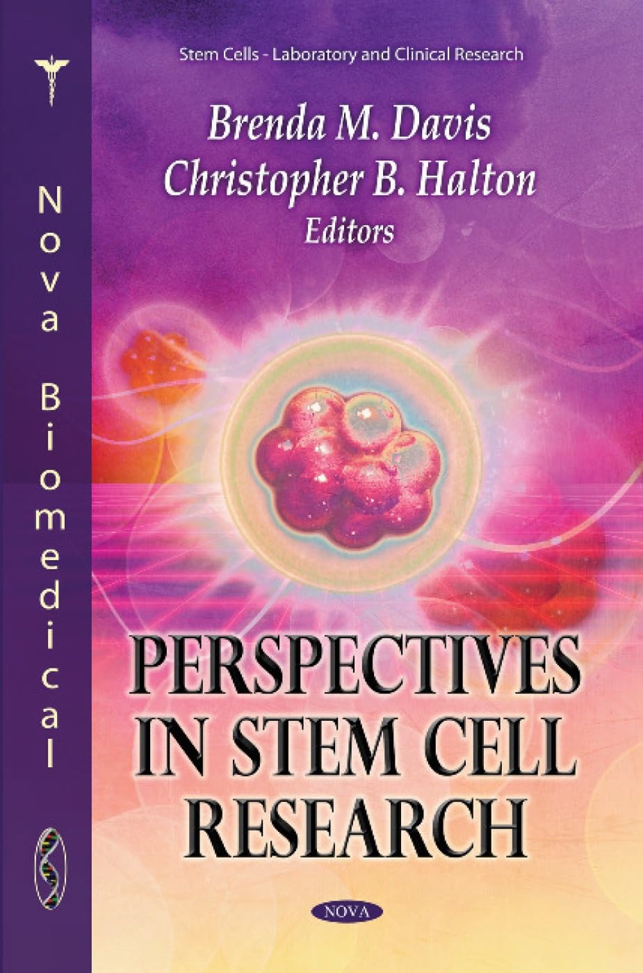 Buy Perspectives in Stem Cell Research (Stem Cells-laboratory and Clinical Research) — BookShops.in