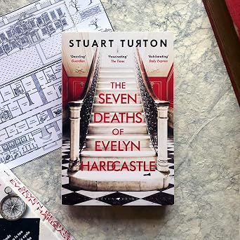 The Seven Deaths of Evelyn Hardcastle: the million-copy global bestseller (Bloomsbury Publishing)