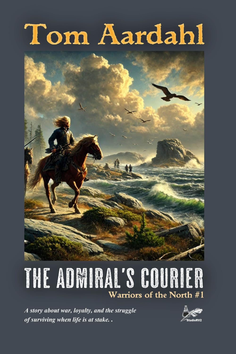The Admiral's Courier (Warriors of the North)