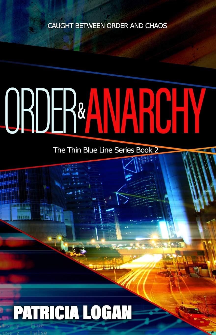 Order and Anarchy: 2 (Thin Blue Line)