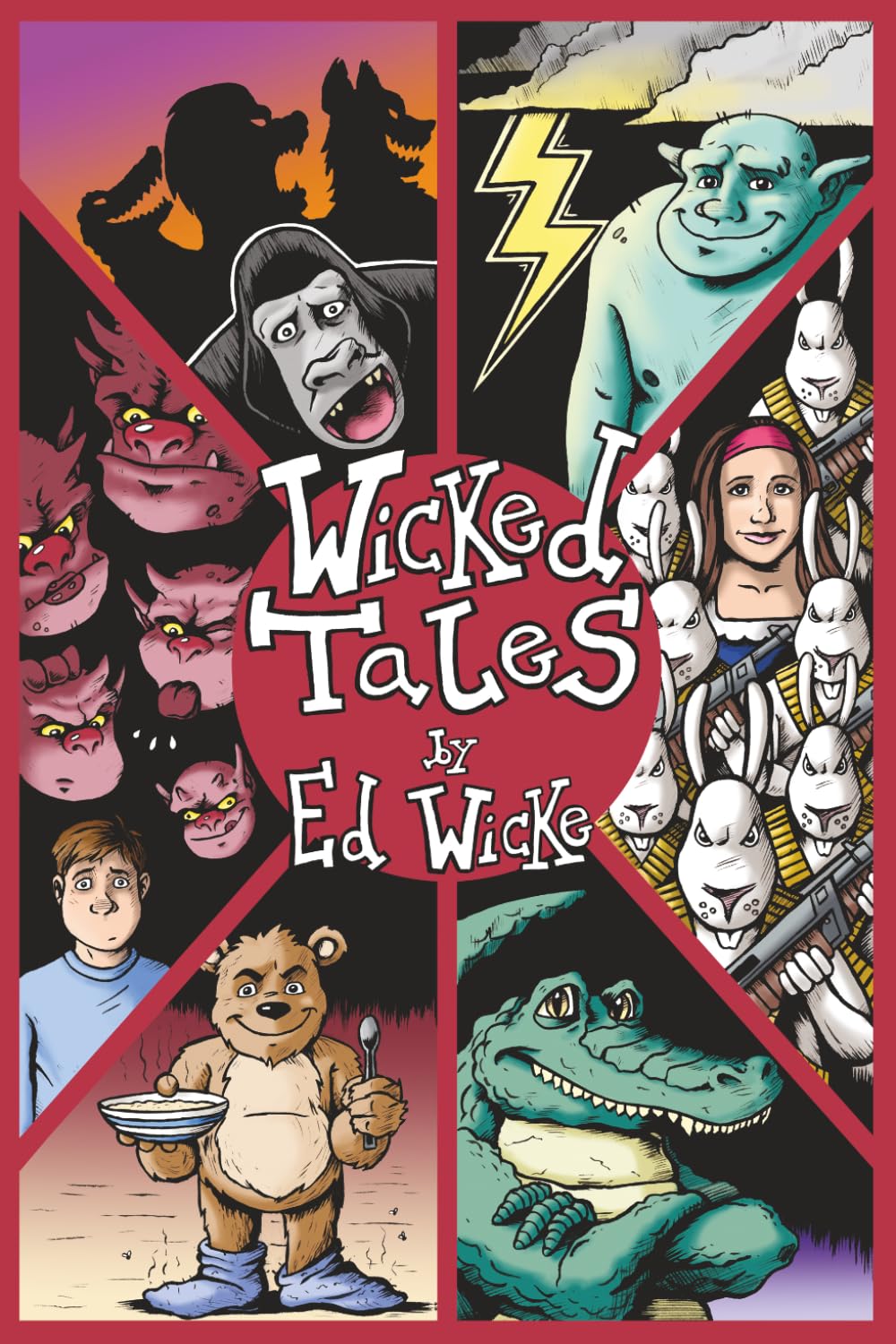 Wicked Tales,Ed Wicke, Tom Warne, Liz McGregor