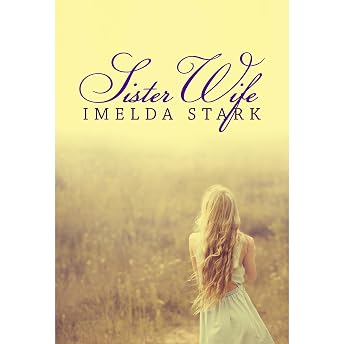 Sister Wife Audiobook by Imelda Stark episode artwork