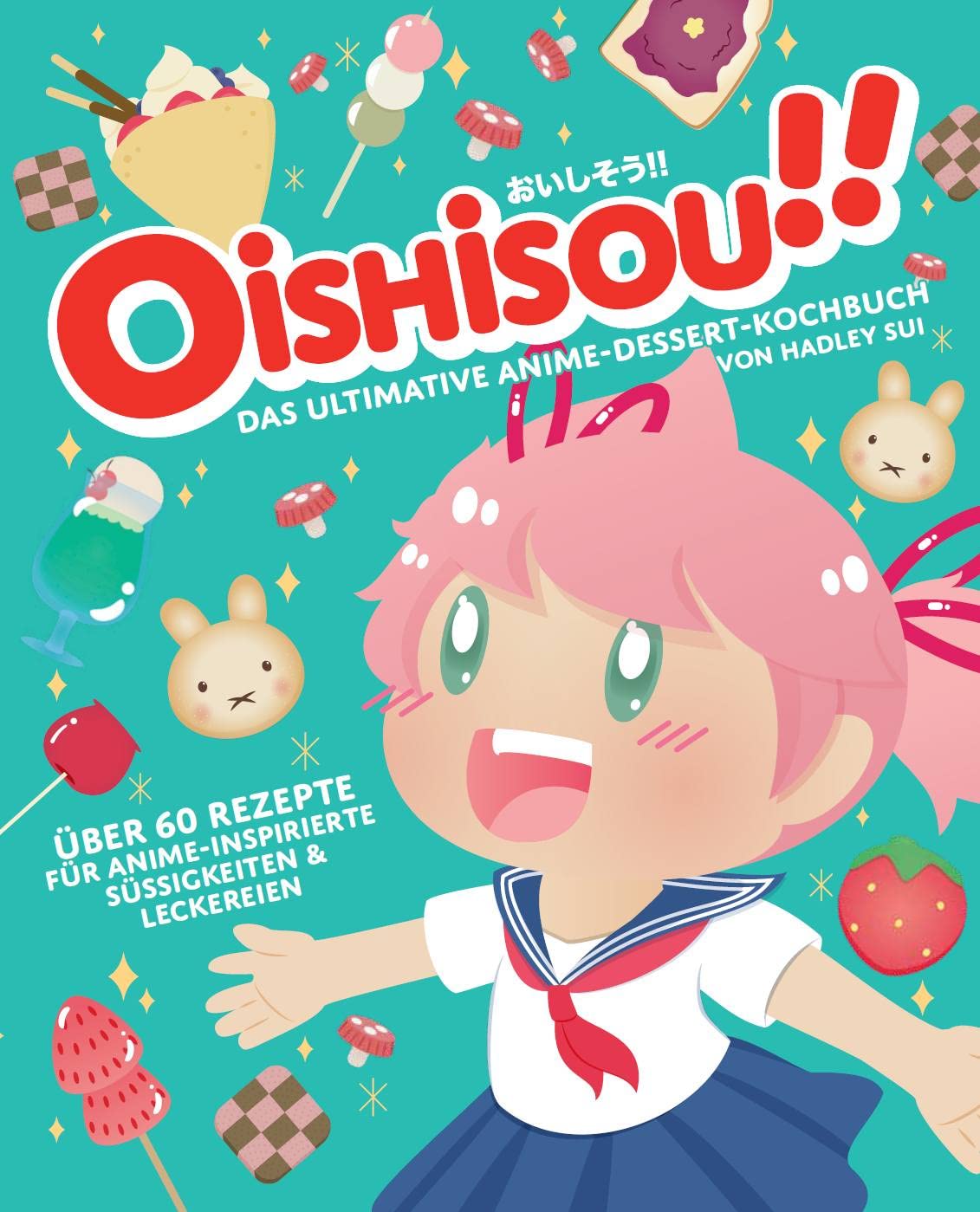 Livre de cuisine anime Oishisou le cadeau idéal pour les fans de manga passionnés de patisserie