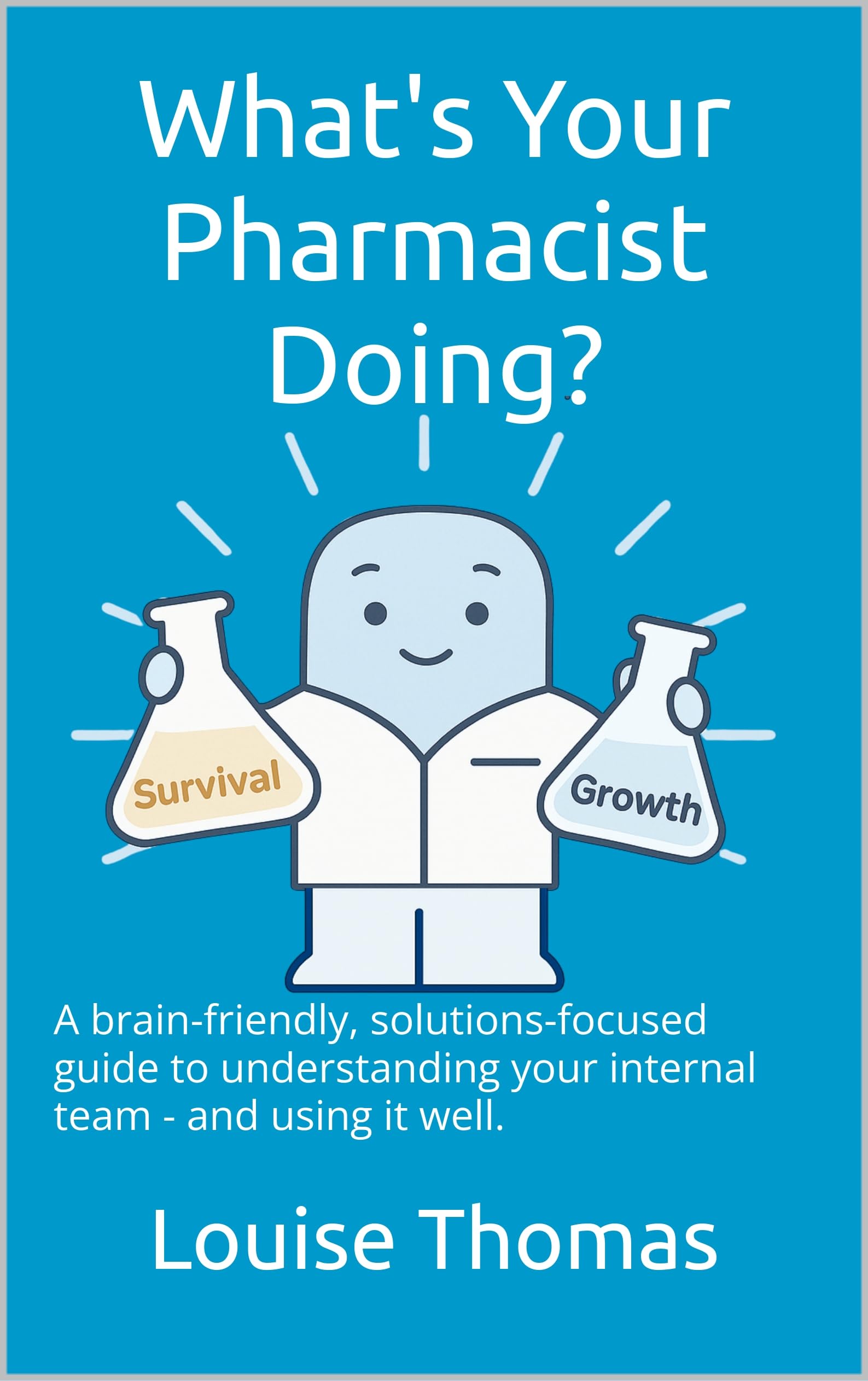 What's Your Pharmacist Doing?