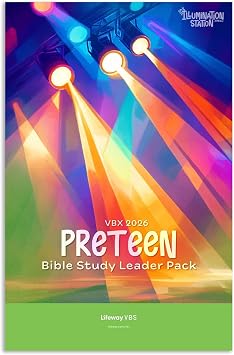 Lifeway Kids VBS 2026 Illumination Station VBX Preteen Bible Study Leader Pack