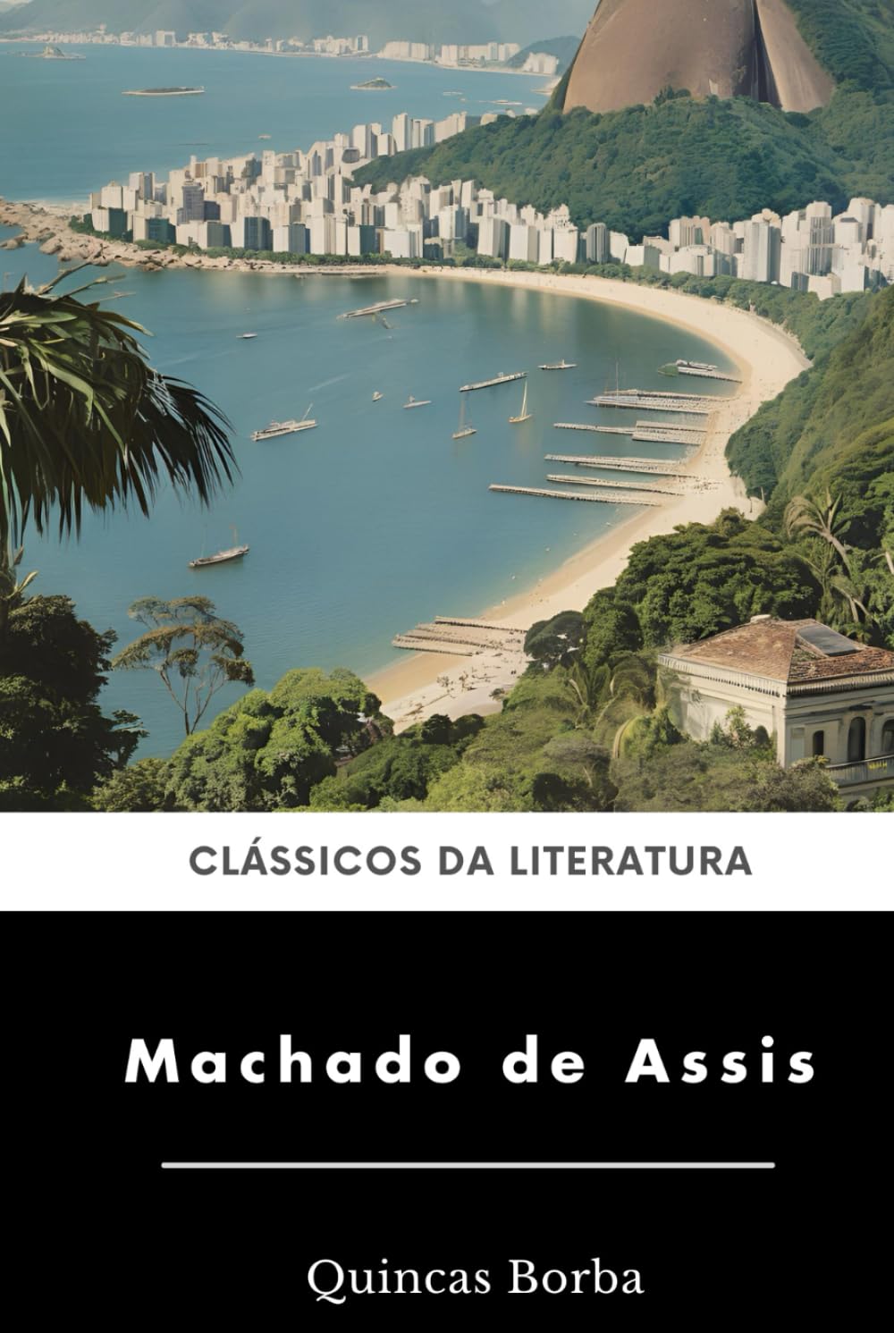 Quincas Borba (Portuguese Edition)